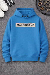 Make Insane