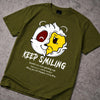 Cotton Round Neck Printed Keep Smiling Tshirt