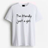 Cotton Round Neck Printed I'm Literally Just a Girl Tshirt